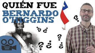 Quién fue Bernardo OHiggins [upl. by Acinoed]