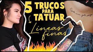 5 TRUCOS 🤯 para TATUAR LÍNEAS finas perfectas ✔️ [upl. by Nnaear]