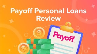 Payoff Personal Loans Review [upl. by Aliuqahs]