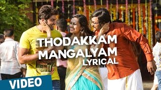 Thodakkam Mangalyam Song with Lyrics  Bangalore Naatkal  Arya  Bobby Simha  Gopi Sunder [upl. by Saddler448]