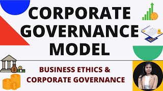 Corporate Governance Models [upl. by Bihas]