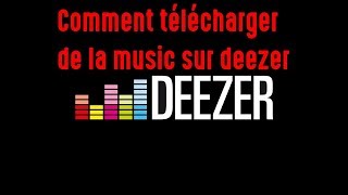 Deezer Downloader version 311 2018  Télécharger de la musique gratuitement By PAPY DGM [upl. by Anifur888]