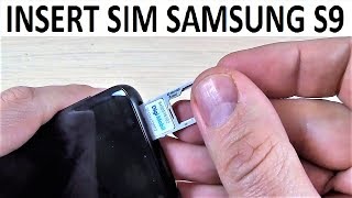 INSERTREMOVE SIM CARD Samsung Galaxy S9 S9 Plus [upl. by Ogram119]