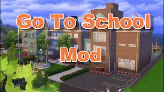 How to Install The Go To School mod  The Sims 4 [upl. by Ademla222]