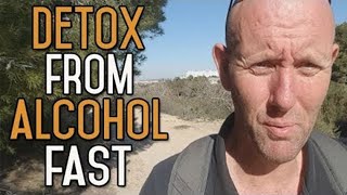 How To Detox From Alcohol Fast [upl. by Bandur659]