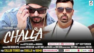 Challa Official Audio Track  Gitta Bains  Bohemia  VSG Music  New Punjabi Song 2016 [upl. by Ronoel]