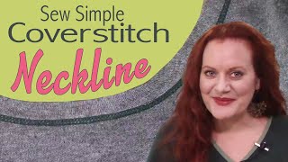 Sew a Perfect Neckline with a Coverstitch [upl. by Fiel]