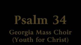 Youth for Christ Georgia Mass Choir  Psalm 34 [upl. by Aioj]