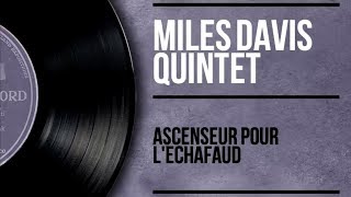 Miles Davis  Ascenseur pour léchafaud  Lift to the Gallows Full Album [upl. by Anivlem]