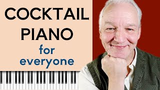 How to play Cocktail Piano [upl. by Akins924]