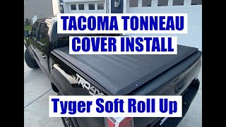 How to install Tyger Tonneau Cover Soft roll up  Toyota Tacoma [upl. by Wil291]