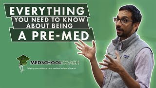 Everything You Need to Know About Being a PreMed [upl. by Ateinotna]