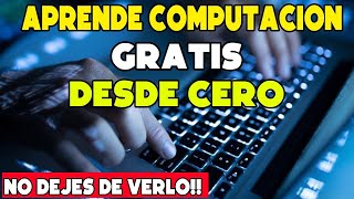 COMO APRENDER COMPUTACION  GRATIS  😱😱 DESDE CERO 2025  CLASE 01 [upl. by Minta]