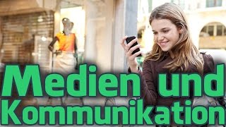 Medien und die Kommunikation [upl. by Nonah153]