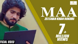 Maa Official Video Zeeshan Rokhri Out Now [upl. by Trevorr]