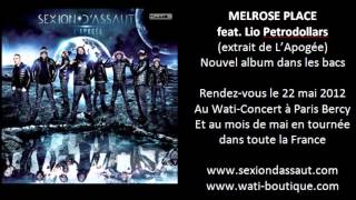 Sexion DAssaut  Melrose PLace ft Lio Petrodollars LApogée [upl. by Nivad]