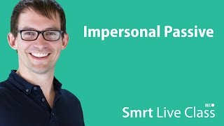 Impersonal Passive  Smrt Live Class with Shaun 29 [upl. by Ahsilra]