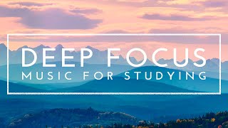 Relaxing Study Music for Concentration  4 Hours of Deep Focus Music for Studying [upl. by Adivad112]