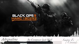 Black Ops 2 Soundtrack Adrenaline [upl. by Doraj]