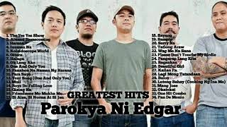 Parokya Ni Edgar  Greatest Hits song  Classic song  OPM Music Album [upl. by Kilby]