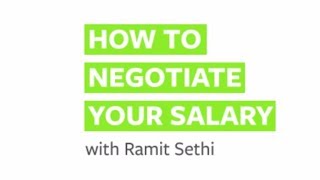 How to Negotiate Your Salary with Ramit Sethi [upl. by Haorbed]