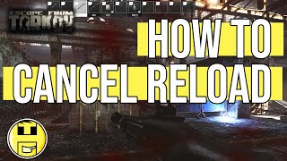 How To Cancel Reloading Healing amp Grenade Throws  Escape From Tarkov Beginner Guide 12 [upl. by Grimaud]