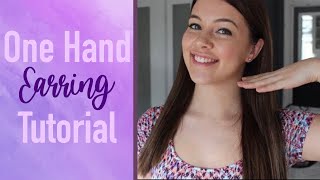 HOW TO PUT EARRINGS IN  One Hand Tutorial [upl. by Calisa374]