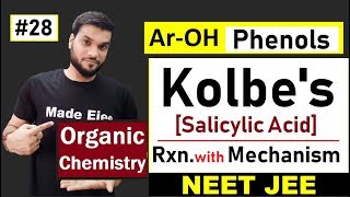 Kolbes Reaction  Salicylic Acid Formation with Mechanism  L28 NEET JEE AIIMS [upl. by Seow442]