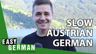 Talking about Austria in slow Austrian German  Super Easy German 118 [upl. by Oisacin900]