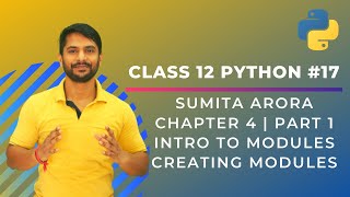 Python Class 12  Module Introduction  Creating Module in Python  Chapter 4  Part 1  In Hindi [upl. by Pudens655]