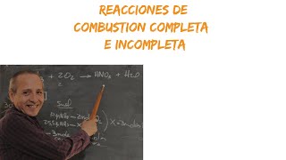 Combustiones Completas e Incompletas [upl. by Thenna636]