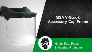 MSA VGard® Accessory Cap Frame [upl. by Ymorej]