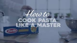 Barilla  How To Cook Pasta Like A Master Spaghetti [upl. by Nihcas]