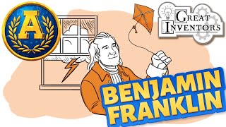 quotGreat Inventors Benjamin Franklinquot by Adventure Academy [upl. by Ludwigg]