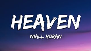 Niall Horan  Heaven Lyrics [upl. by Asnerek51]