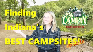 Finding Indianas BEST Campsites  Lets Go Campin [upl. by Eilojne467]