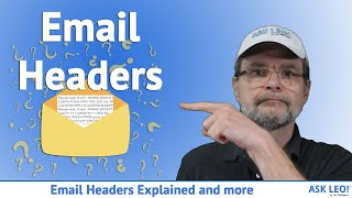 Email Headers Explained and How They Might Help You [upl. by Prior]