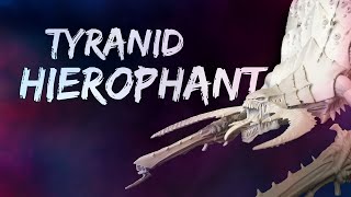 I Built The BIGGEST Tyranid Model  Hierophant Build Part 1 [upl. by Socem795]