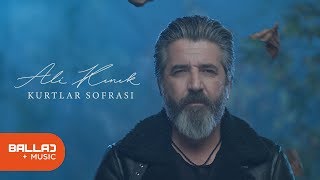 Ali Kınık  Kurtlar Sofrası [upl. by Yerffoeg]