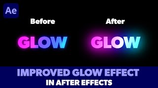 Improve Glow Effect in After Effects  No Plugins Required  Best Glow Effect AE  Creative Tuesdays [upl. by Standush]