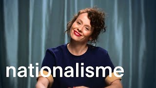 Cest quoi au juste le nationalisme  Lexique de la polémique  S01E15 [upl. by Shanahan]