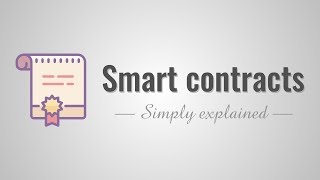 Smart contracts  Simply Explained [upl. by Hennahane994]