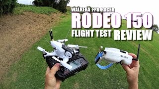 WALKERA RODEO 150 FPV Race Drone Review  Part 2  FlightCRASH Test Pros amp Cons [upl. by Atikam248]