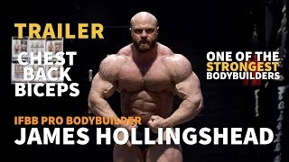 TRAILER Massive Bodybuilder IFBB Pro James Hollingshead is One of the Strongest Bodybuilders [upl. by Dev]