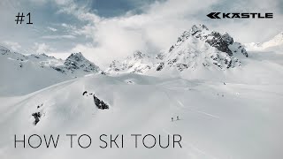 HOW TO SKI TOUR – Episode 1 Die Guides amp die Freiheit des Skitourens [upl. by Ynes]