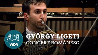 György Ligeti  Concert Românesc  WDR Sinfonieorchester  Cristian Măcelaru [upl. by Nageem]