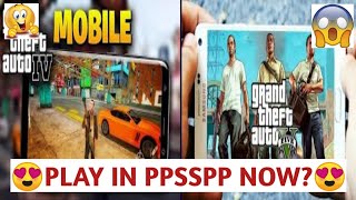 How to Download GTA 4 in PPSSPP Emulator Gameplay  Play Real GTA 5 in PPSSPP  GTA 4 on Android🔥 [upl. by Aenea]