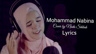 Mohammad Nabina  Cover by Nada Sikkah  Mohammad Nabina Lyrics  Best Islamic Song  AlorPoth [upl. by Mihalco]