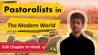 Class 9 History Chapter 5 in Hindi Pastoralists in the Modern World  Full Chapter in Hindi  NCERT [upl. by Scheer]