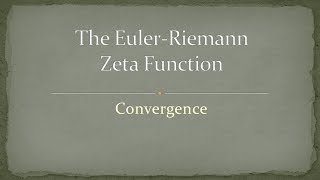 Zeta Function  Part 1  Convergence [upl. by Allets]